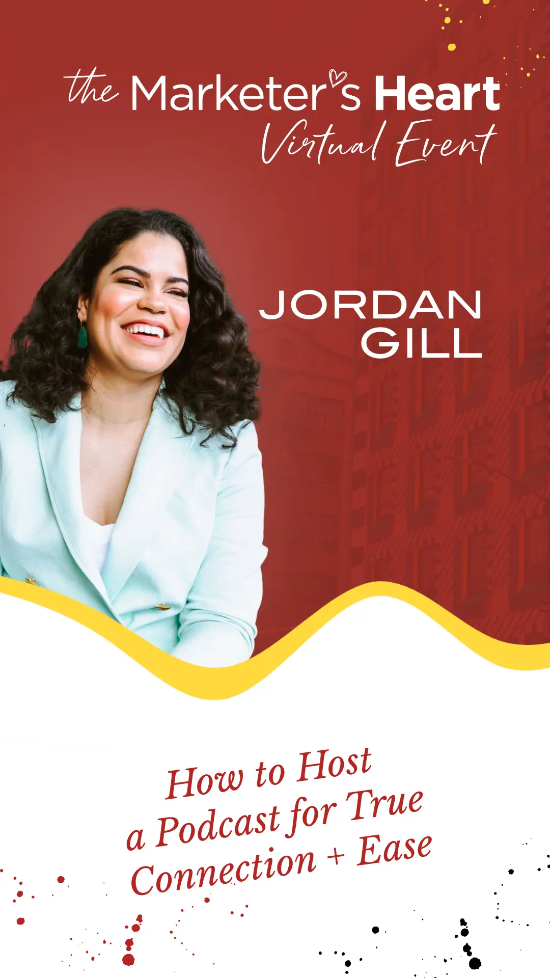 Story-sized graphic with Jordan Gill on the left, her speaking topic below, and the virtual event logo at the top.